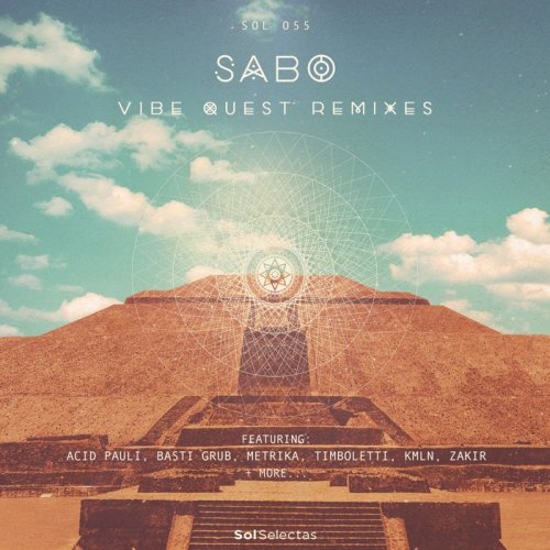 Sabo - Vibe Quest Remixes (2017)