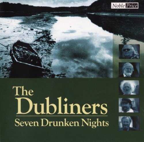 The Dubliners - Seven Drunken Nights (2001)