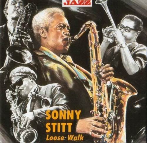 Sonny Stitt - Loose Walk (1993)