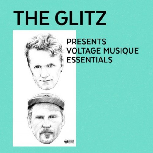 VA - The Glitz Presents Voltage Musique Essentials (2017)