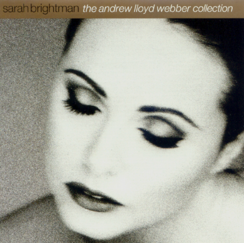Sarah Brightman - The Andrew Lloyd Webber Collection (Japan K2HD) (2010)