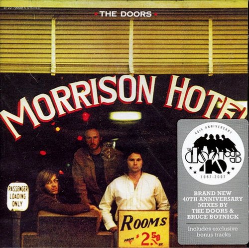 The Doors - Morrison Hotel (1970) {2007, 40th Anniversary Edition, Remastered}