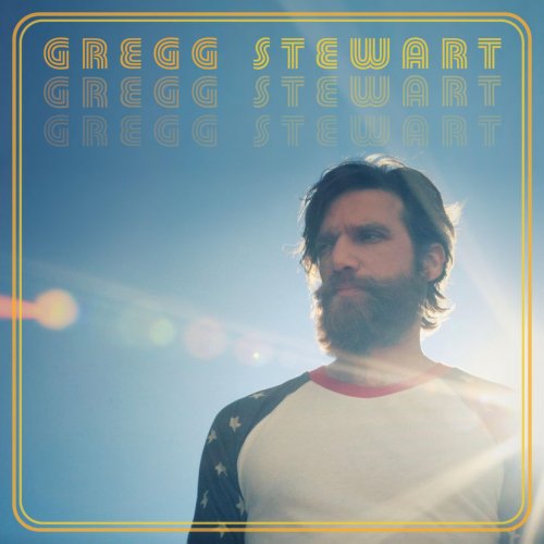 Gregg Stewart - Gregg Stewart (2017)