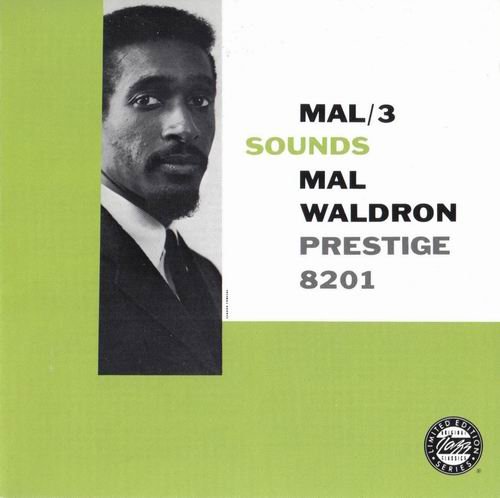 Mal Waldron - Mal-3 Sounds (1958) 320 kbps