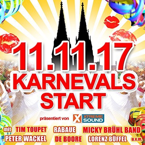 VA - 11.11.17 - Karnevals Start Präsentiert von Xtreme Sound (2017)