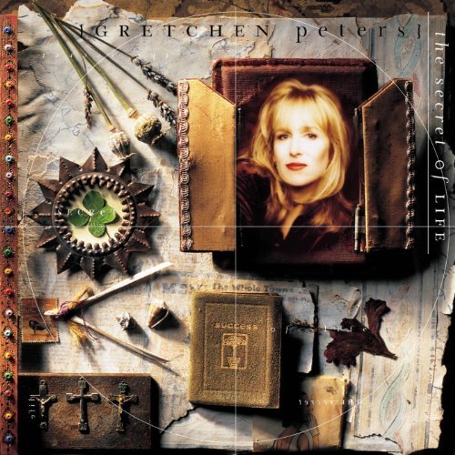 Gretchen Peters - The Secret of Life (2001)