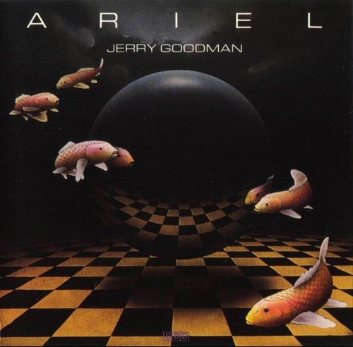 Jerry Goodman - Ariel (1986)