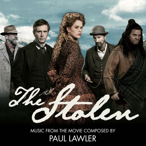 Paul Lawler - The Stolen (Original Motion Picture Soundtrack) (2017) [Hi-Res]