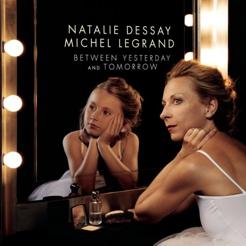 Natalie Dessay - Between Yesterday And Tomorrow (2017) FLAC