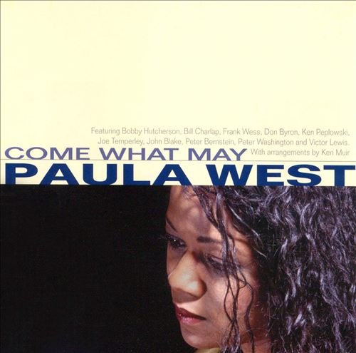 Paula West - Come What May (2001)