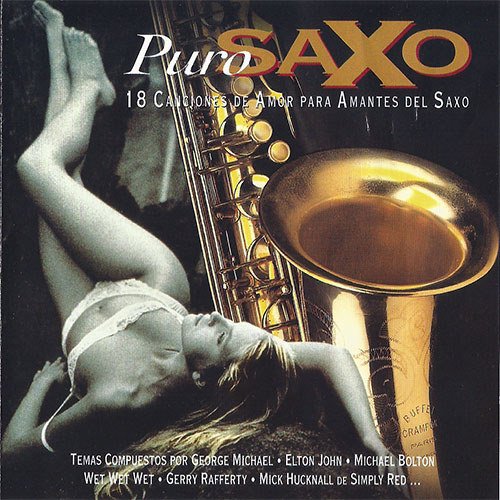 Puro Saxo - 18 canciones de Amor para los Amantes del Saxo (1996)