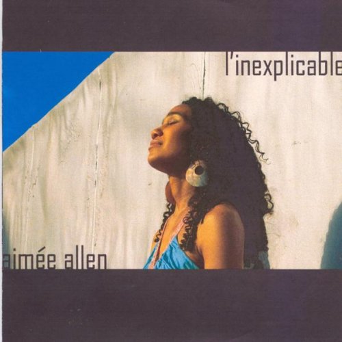 Aimee Allen - L'inexplicable (2007)