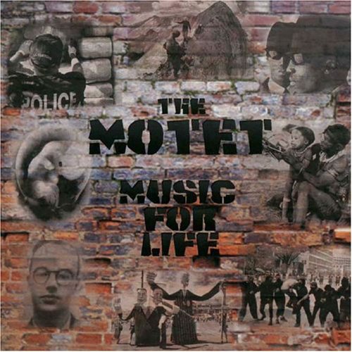 The Motet - Music For Life (2004)