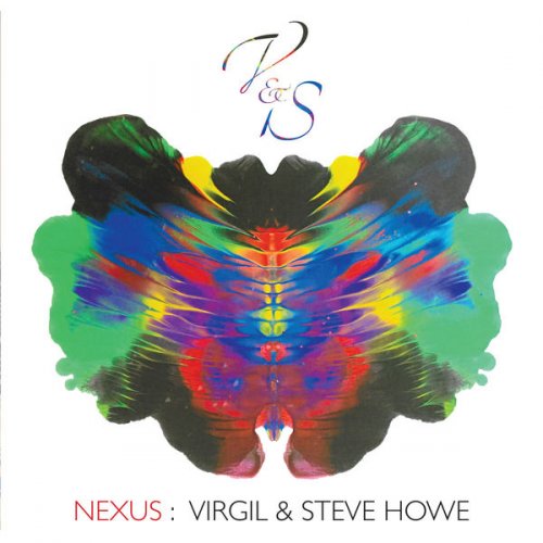 Virgil & Steve Howe - Nexus (2017) [Hi-Res]