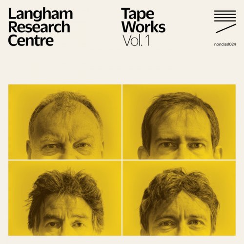 Langham Research Centre - Tape Works Vol. 1 (2017)