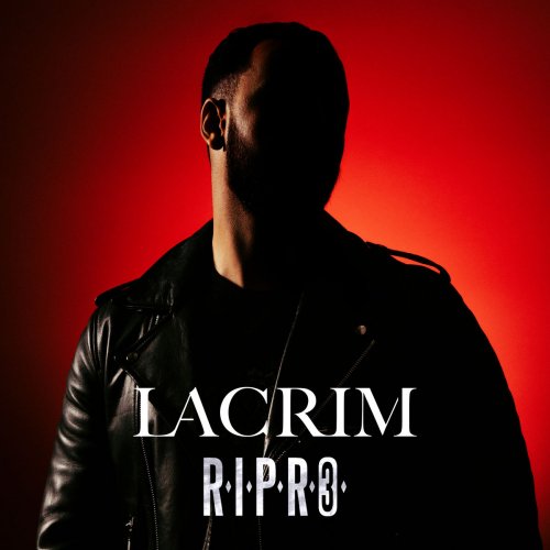 Lacrim - R.I.P.R.O 3 (2017) [Hi-Res]