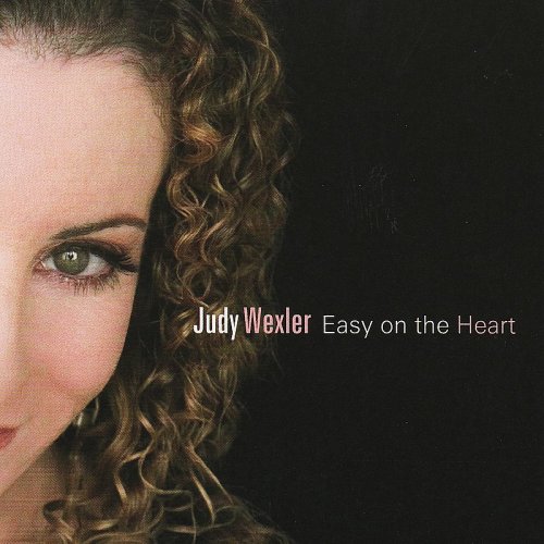 Judy Wexler - Easy on the Heart