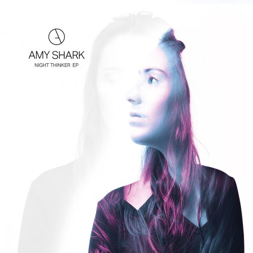 Amy Shark - Night Thinker - EP (2017) [Hi-Res]