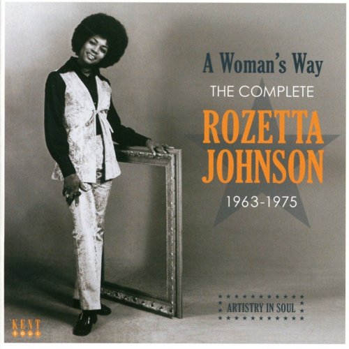 Rozetta Johnson - Woman's Way: The Complete Rozetta Johnson 1961-1975 (2016)