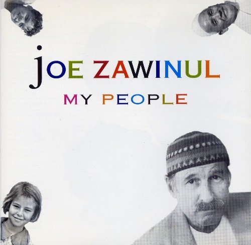 Joe Zawinul - My People (1996)