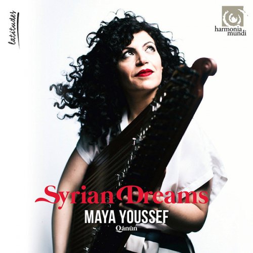 Maya Youssef - Syrian Dreams (Bonus Track Version) (2017)