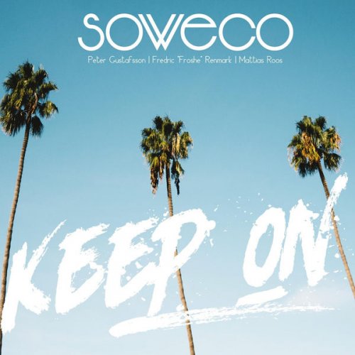 Soweco - Keep On (2017)