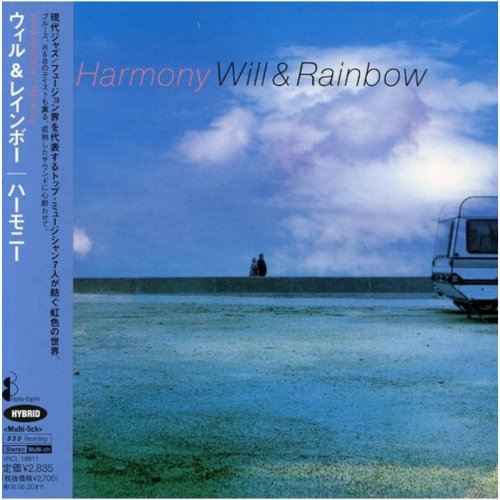 Will & Rainbow - Harmony (2003) [SACD]