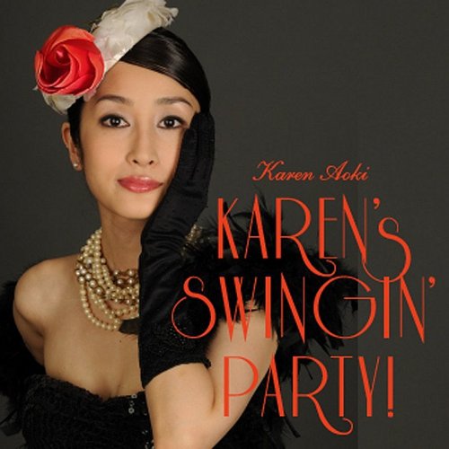 Karen Aoki - Karen's Swingin' Party!