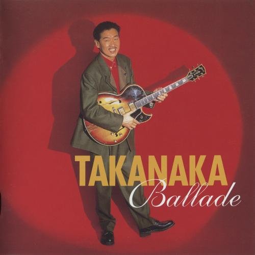 Masayoshi Takanaka - Ballade (1991)