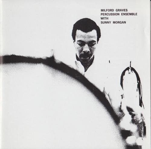 Milford Graves - Percussion Ensemble (1965)