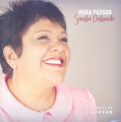 Rosa Passos - Samba Dobrado (2013)