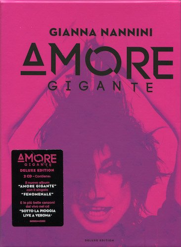Gianna Nannini - Amore Gigante (Deluxe Edition) (2017)