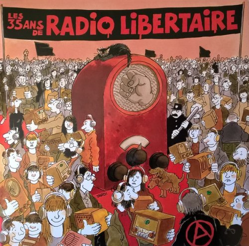 VA - Les 35 ans de Radio Libertaire (2017)