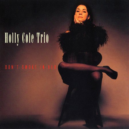 Holly Cole - Don't Smoke In Bed (1993/2012)[DSD64]