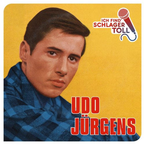 Udo Jürgens - Ich Find' Schlager Toll (2017)