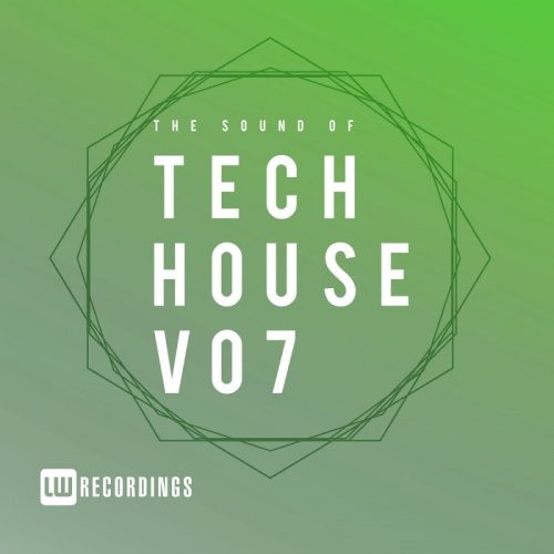 VA - The Sound Of Tech House Vol 07 (2017)