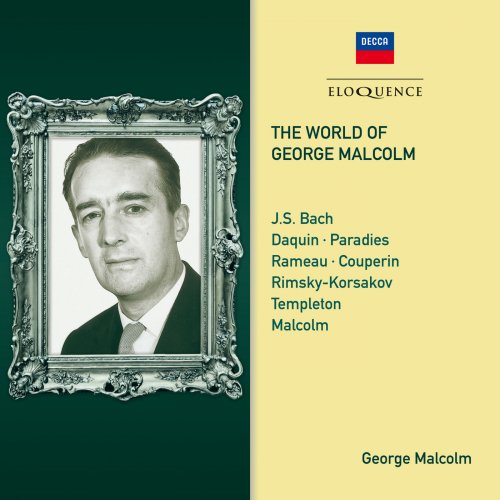 George Malcolm - The World of George Malcolm (2017)