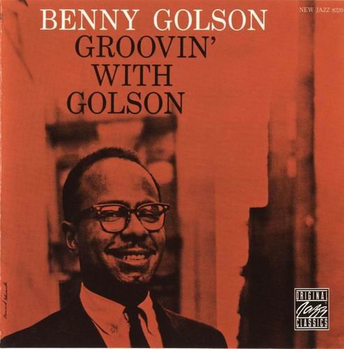 Benny Golson - Groovin' With Golson (1959)