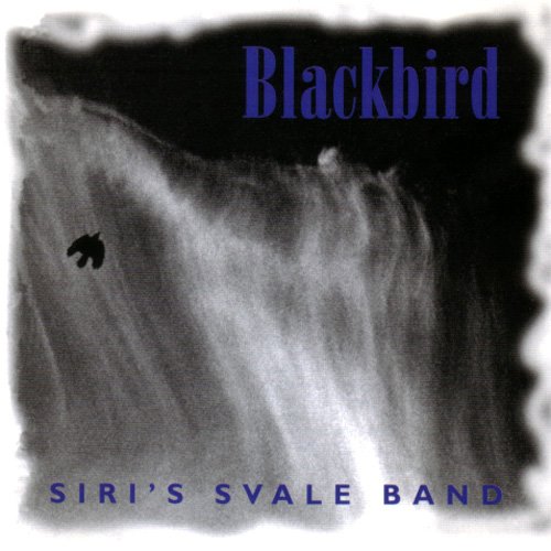 Siri's Svale Band - Blackbird (2001)