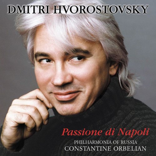 Dmitri Hvorostovsky - Passione di Napoli (2001)