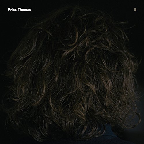 Prins Thomas - Prins Thomas 5 (2017)