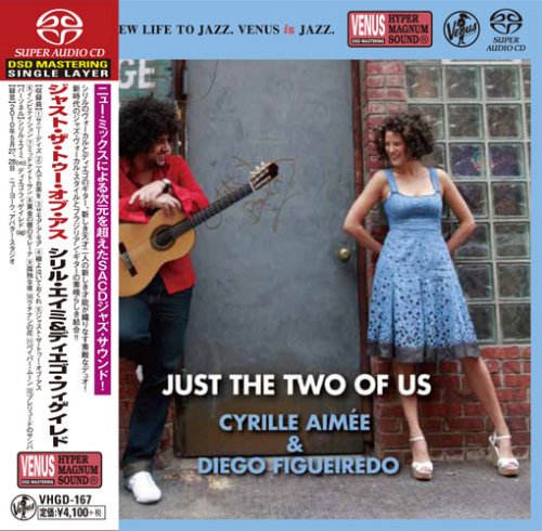 Cyrille Aimee & Diego Figueiredo - Just The Two Of Us (2010) [2016 SACD]
