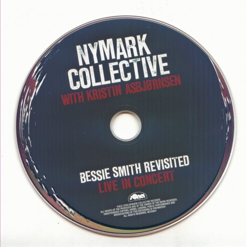 Nymark Collective with Kristin Asbjornsen - Bessie Smith Revisited: Live in Concert (2008)