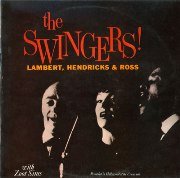 Lambert, Hendricks, Ross - The Swingers! (1959)