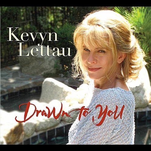 Kevyn Lettau - Drawn To You (2011)