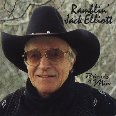 Ramblin' Jack Elliott - Friends of Mine (feat. Tom Waits, Emmylou Harris, Bob Weir) (1998)