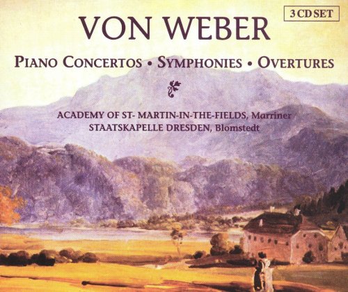 Academy of St. Martin-in-the-Fields, Staatskapelle Dresden - Carl Maria Von Weber: Piano Concertos, Symphonies, Overtures (2003)
