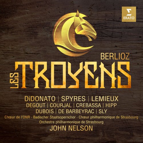 John Nelson, Joyce DiDonato, Marie-Nicole Lemieux, Michael Spyres - Berlioz: Les Troyens (Live) (2017) [Hi-Res]