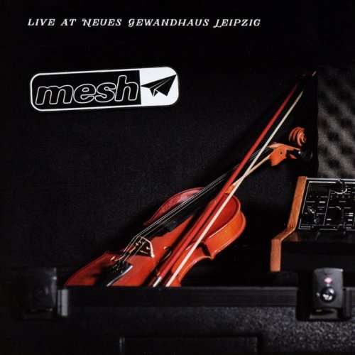 Mesh - Live At Neues Gewandhaus Leipzig (2017)