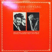 Count Basie & Lester Young - Live At Birdland (1952)